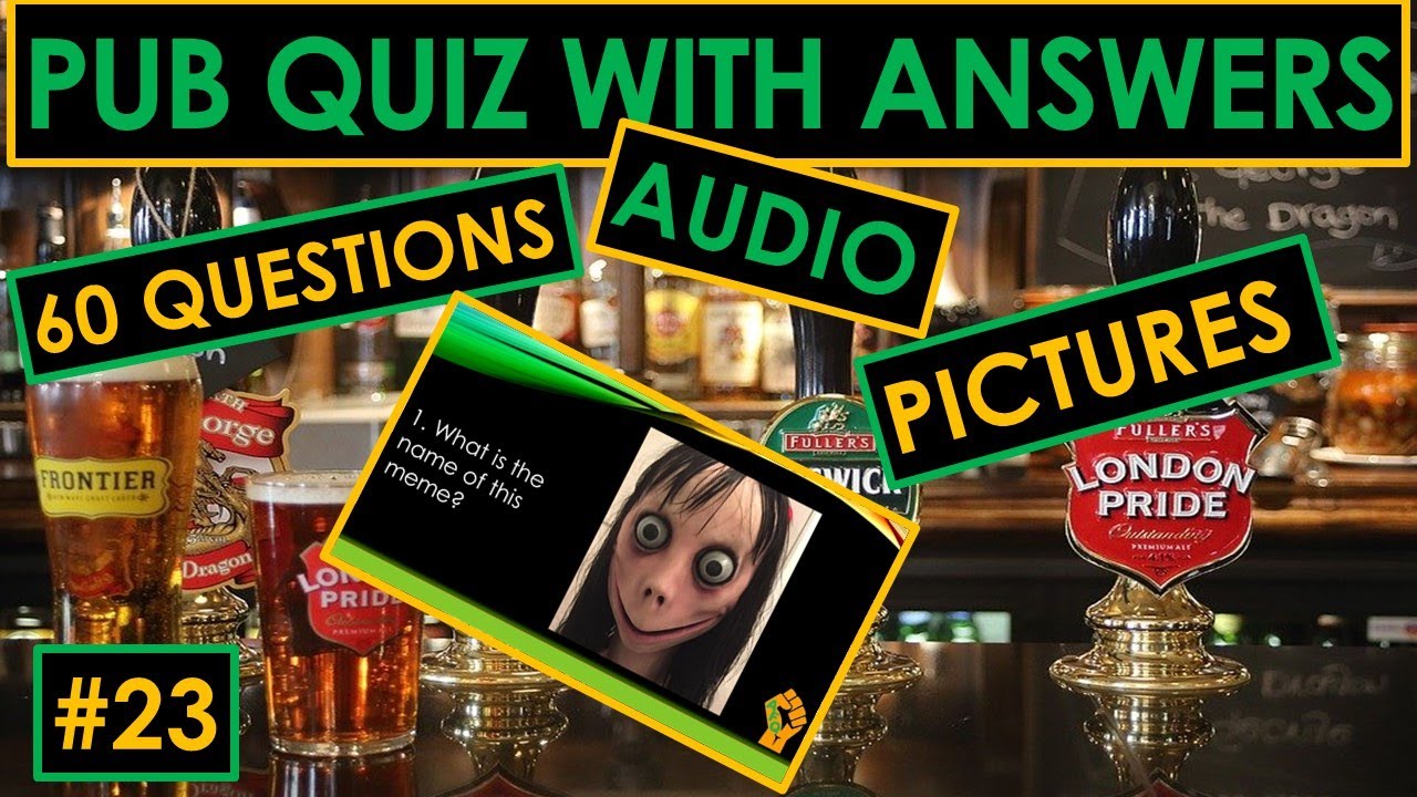 23 PUB QUIZ. Music, Picture and Connection rounds YouTube