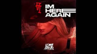 Im Here Again 👽⚡️ by Lore Angel