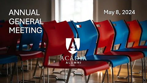 Acadia Alumni Association Annual General Meeting 2024
