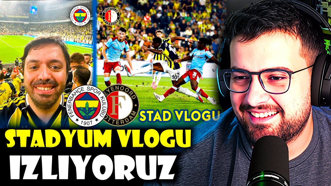 Jrokez - Jedijaster 'Fenerbahçe 5 - 2 Feyenoord | Stadyum Vlogu' İZLİYORUZ! | Fred'in Vuruşu Çok İyi