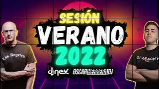 Sesion JULIO 2022 - VERANO 2022 (Dj Nev & Oscar Herrera) LO MEJOR Y MÁS NUEVO | ÉXITOS REGGAETON