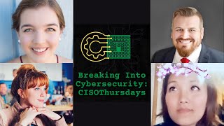 CISOThursday - Breaking into Cybersecurity: Michael Meis 4.28.22