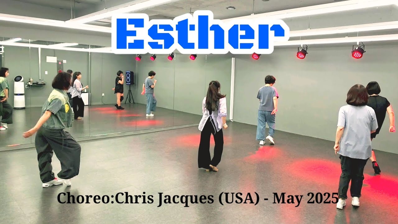 Esther LineDance/Intermediate/에스더/중급라인댄스/토요동호회 수업중
