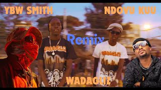 Anguka Nayo Remix - Wadagliz, Ndovu Kuu