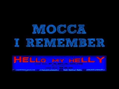 Mocca - I Remember Lirik & Terjemahan HQ