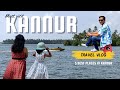 KANNUR Travel Guide, Where to stay & best places to visit in Kannur ❤️ Nearest beach from Bangalore