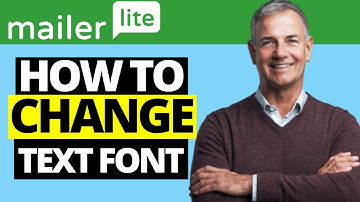 How To Change Text Font In MailerLite Email