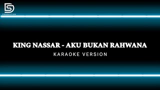 Download lagu KING NASSAR - AKU BUKAN RAHWANA - KARAOKE (LOWER KEY) - DS PRODUCTION