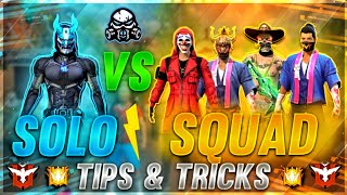 SOLO VS SQUAD TIPS & TRICKS - GARENA FREEFIRE 🔥⚡❤️ screenshot 2