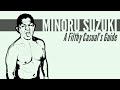 A Filthy Casual's Guide to Minoru Suzuki and the Catch Wrestling Connection