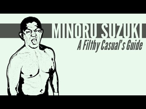 A Filthy Casual's Guide to Minoru Suzuki and the Catch Wrestling Connection