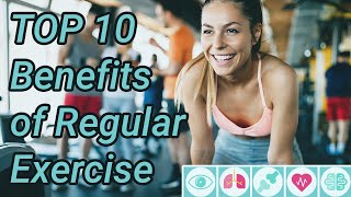 Top 10 Benefits of Regular Exercise