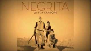 Video thumbnail of "Negrita - La tua canzone (Lyrics)"