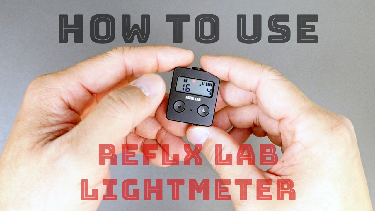 How to use the Reflx Lab Lightmeter Tutorial - YouTube
