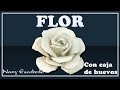 FLOR CON CAJA DE HUEVO