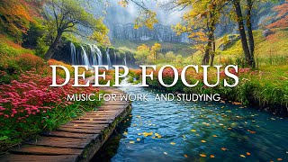 Музыка для глубокого фокуса для улучшения концентрации — 12 часов эмбиентной учебной музыки для конц