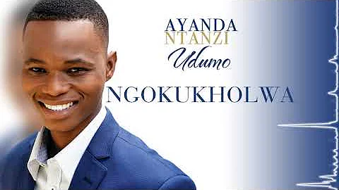 Ayanda Ntanzi - Ngokukholwa (Official Audio)