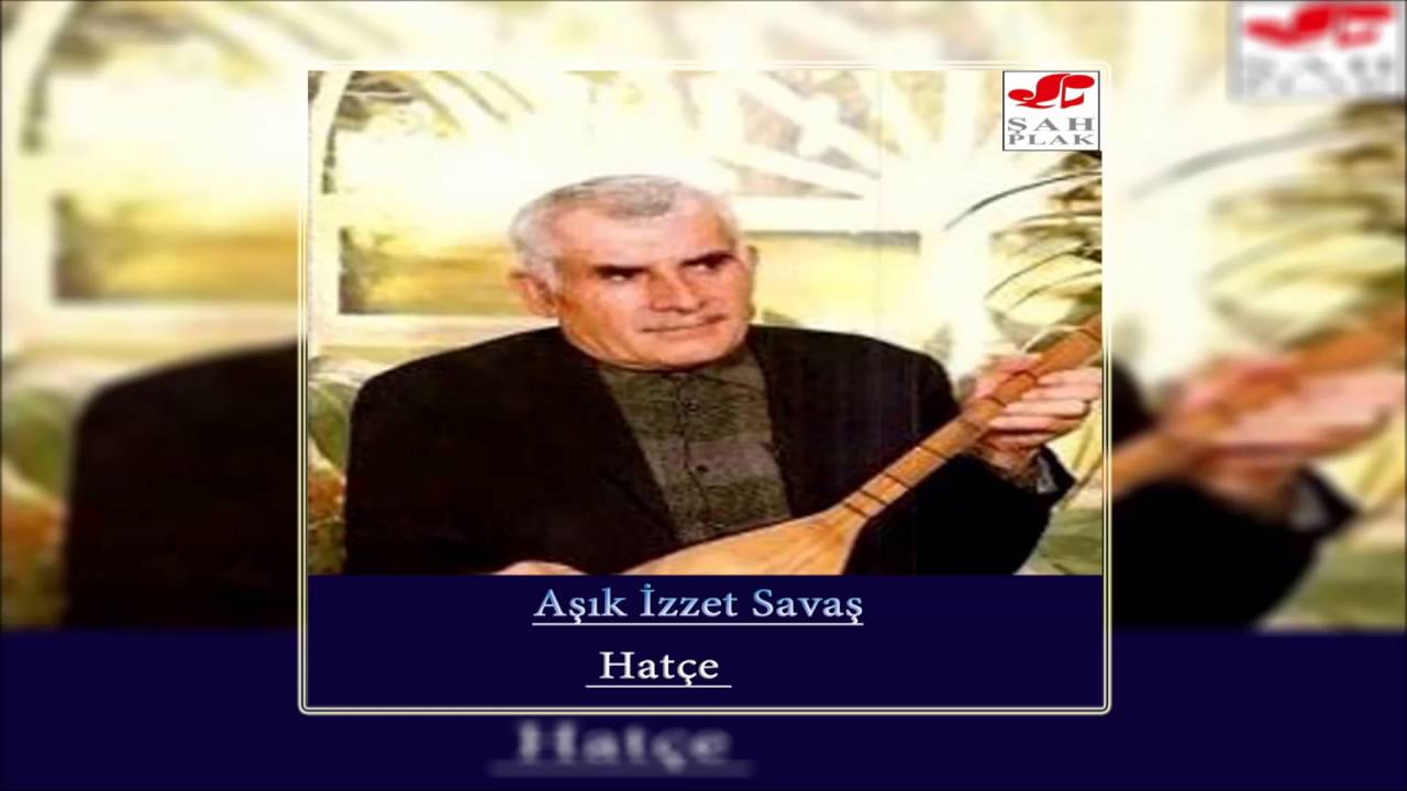 Aşık İzzet Savaş & Sivas'tan mı Çıktın  [© Şah Plak] Official Audio