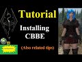 Skyrim mods  tutorial installing cbbe  also related tips
