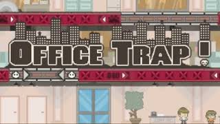 Office Trap: Title Theme *extended*