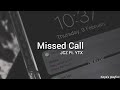 Missed call  jcz ft ytx lyrics