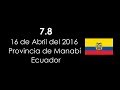 Terremoto Ecuador 7.8 (Manabí) 16 de Abril de 2016 (Compilado HD)