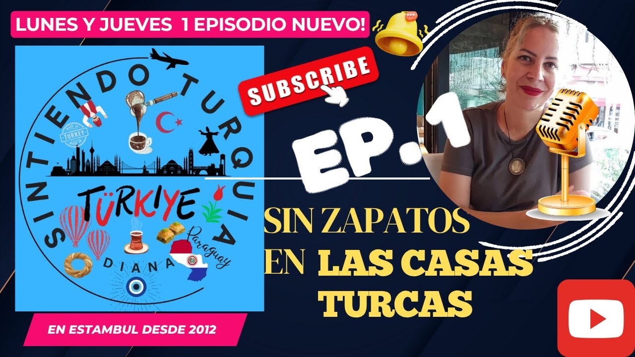 🇹🇷 Ep 1. Sin zapatos en las casas turcas. 