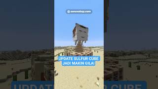 Update sulfur cube jadi makin gila! #minecraft #MinecraftIndonesia #senovshop