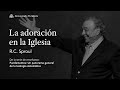 Renovando Tu Mente | La adoración en la Iglesia