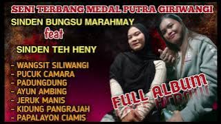KUMPULAN LAGU TERBANGAN TERBAIK SINDEN BUNGSU MARAHMAY X SENI TERBANG MEDAL PUTRA GIRIWANGI #