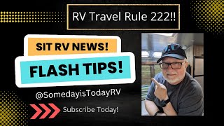 Why change travel plans? RV Rule 222 -Try RV travel down the road w/ less STRESS! @somedayistodayrv