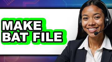 How to Make a Bat File in Easy Steps 2025