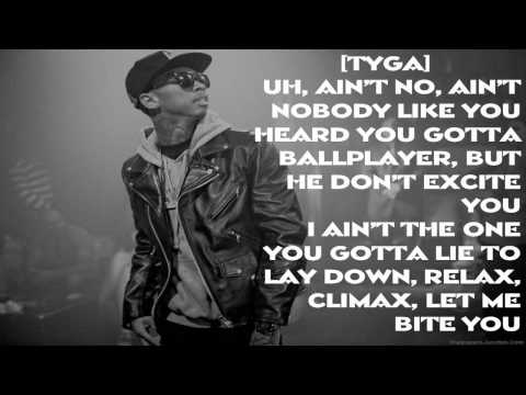 Still Got It - Tyga Ft Drake (Lyrics)