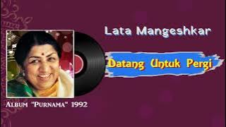 Datang Untuk Pergi - Lata Mangeshkar (Audio Full Song)