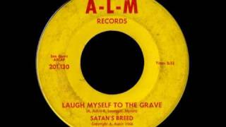 Satan's Breed - Laugh Myself To The Grave chords