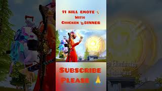 11 KILL ⚔️EMOTE🤸WITH CHICKEN🍗 DINNER IN BGMI WORLD🌎IN BGMI#battlegroundsmobilaindia#shortvideoviral