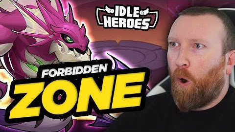 Idle Heroes - ⚠️ FORBIDDEN ZONE LAUNCH ⚠️
