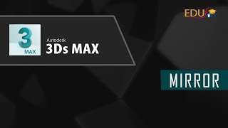 Tutorial for Beginners: How to MIRROR an object in 3Ds Max