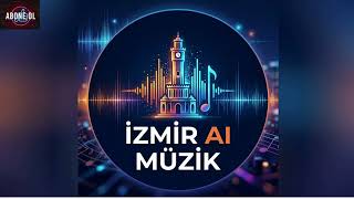 Aynı Yerde - İzmir Ai Müzik