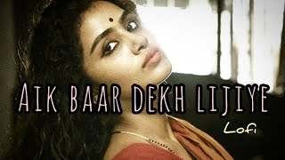 Ek Bar Dekh Lijiye Hiramandii | Lofi + Sukoon |Hindi songs | Dee Beast Mix