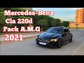 Review n33  mercedesbenz cla 220d pack amg 2021    