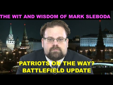 THE WIT AND WISDOM OF MARK SLEBODA - BATTLE FIELD UPDATE - PATRIOTS ON THE WAY?