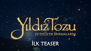 Mustafa Kutlunun Aynı Adlı Eserinden Yıldız Tozu 22 Eylülde Sinemalarda
