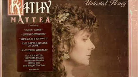 Kathy Mattea ~ Life As We Knew It