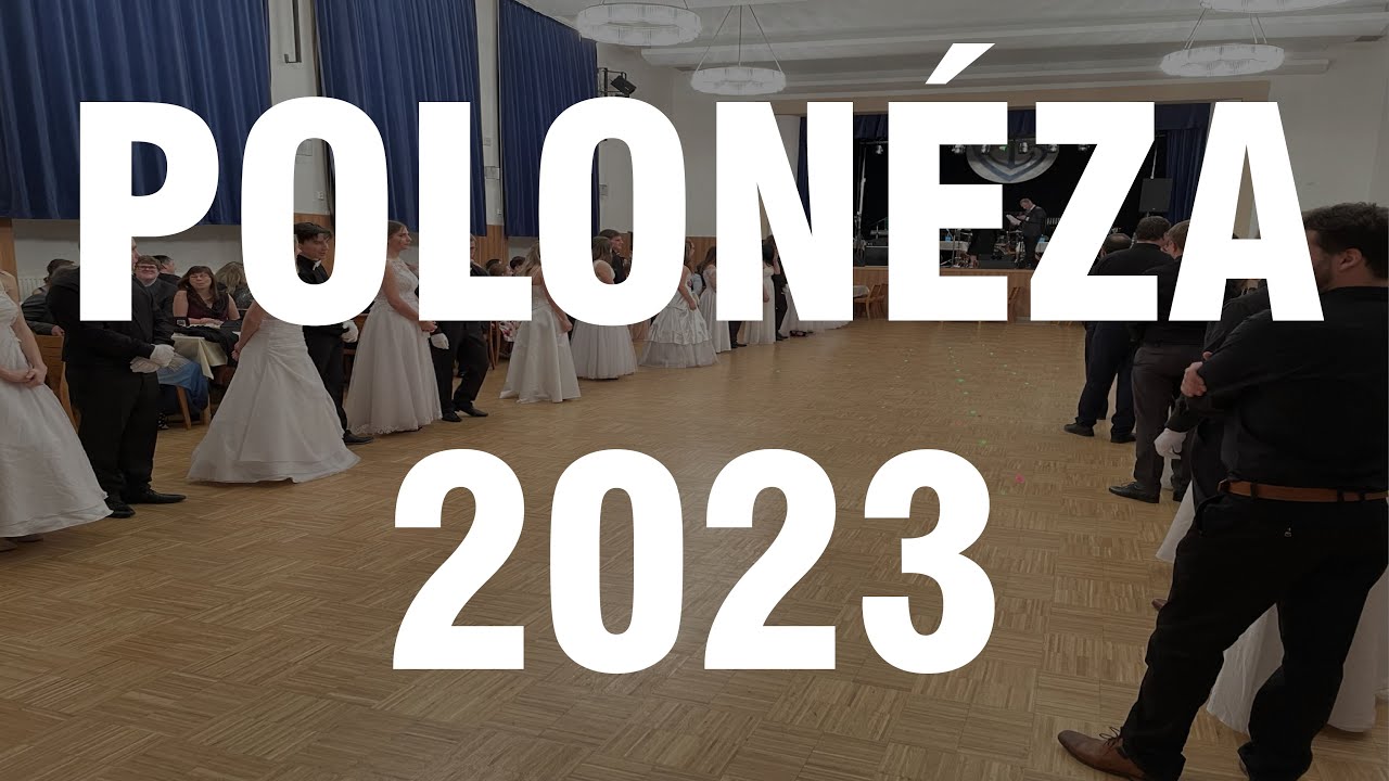 Polonéza 2023 Farní ples Kelč