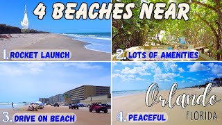 4 Beaches Near Disney World and Universal. Atlantic Coast, Space Coast.