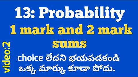 (Video:2)Ap and Ts (class 10)  unit:13 probability (1 mark and 2 mark sums):10th 2022-2023 batch