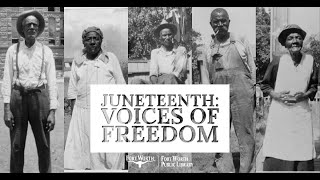 Voices of Freedom | Fort Worth Public Library