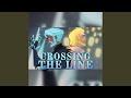 Crossing The Line Feat Jonathan Young