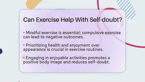 Can Exercise Help With Self-doubt? - Inside Body Image